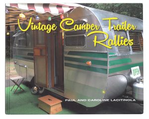 A look at the enduring appeal of yesterday’s RVs.