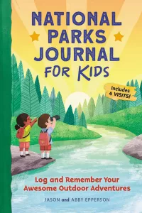 National Parks Journal For Kids