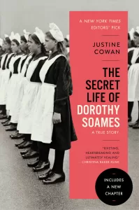 The Secret Life Of Dorothy Soames takes readers to a children’s home in London formerly known as the Hospital for the Maintenance and Education of Exposed and Deserted Young Children.