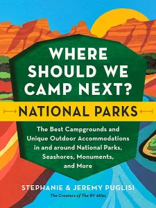 Where Should We Camp Next: National Parks book