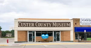 The Custer County Museum provides insight into the lives of residents from the pioneer days to today.
